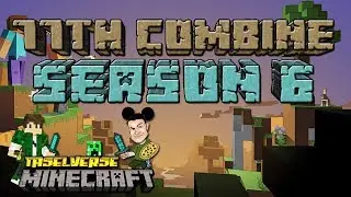 77th Combine S6E05 - New beginnings