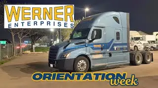 I AM NOW A WERNER ENTERPRISE DRIVER (orientation,training & truck assignment) | EXPERIENCED DRIVER🚛