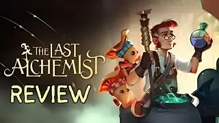 The Last Alchemist Review: A Magical Journey Worth Taking?