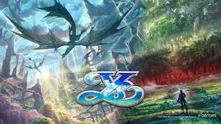 01 Ys VIII  &ndash; Story Walkthrough [The Isle of Seiren]