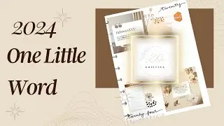 My 2024 One Little Word