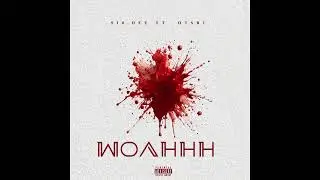 WOAHHH FT. OTSB2