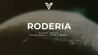 PREMIERE: Roderia - Power Space (Home Shell, Olven Remix) [VSA Recordings] Indie Dance