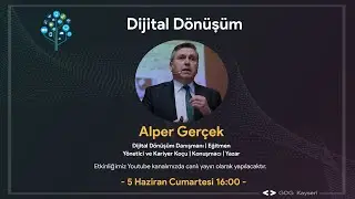 Dijital Dönüşüm | Alper Gerçek