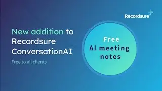 Recordsure AI meeting notes