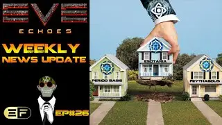 EVE Echoes Weekly News Update 26