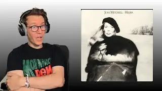 Joni Mitchell - Hejira Album Reaction