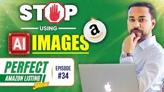 ❎ AI Images Killing Sales 🔥 Amazon Listing Analysis & Optimization 🔥 Ep - 34 #amazingmarketer