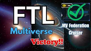 FTL MULTIVERSE MV Federation Cruiser  WIN!!