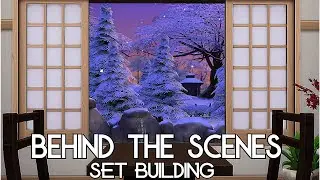 Machinima | Behind The Scenes | Set Building Ep1|The Sims 4