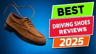 Top 5 Best Driving Shoes of 2025