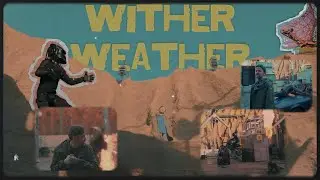 Wither Weather