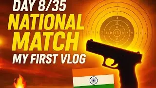 My First Shooting Vlog | Day 8/35 National Match🇮🇳#shootingvlog#indianshooter#10mpistol#airpistol