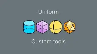 Uniform 3d editor || custom tools