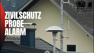 Zivilschutzprobealarm 2025 (Alle Signale) 🚨🔊🚒| Blaulicht Steindorf