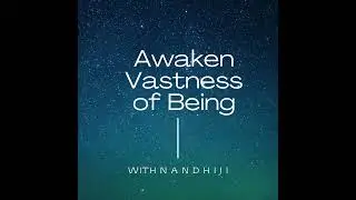 Awaken Vastness of Being | One Minute Siddha Wisdom