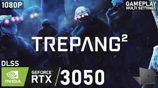 Trepang2 | RTX 3050 Laptop | 5600H | 2x8GB | Gameplay Multi Settings