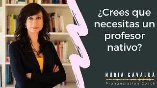 Aprender pronunciaci&oacute;n en ingl&eacute;s - &iquest;prefieres un profesor nativo? Coaching en FON&Eacute;TICA INGLESA.