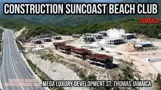 Construction Suncoast Beach Club Jamaica 