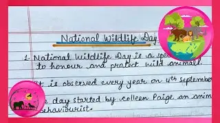 National Wildlife Day Essay in English | 10 Lines on National Wildlife Day | Wildlife Day Essay 