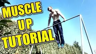 MUSCLE UP Tutorial - COMPLETE Guide & Exercises