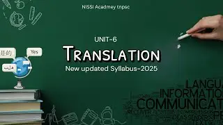 Translation - Unit - 6 | TNPSC | General English Updated Syllabus-2025