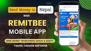 Send Money to Nepal 🇳🇵 using RemitBee Money Transfer