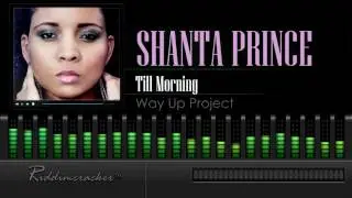 Shanta Prince - Till Morning (Way Up Project) [Soca 2016] [HD]