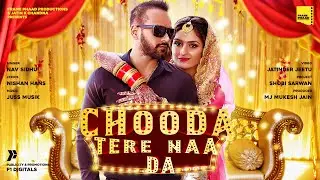 Chooda Tere Naa Da  | Nav Sidhu | Latest Punjabi Songs | New Punjabi songs