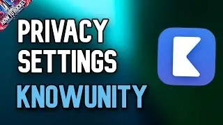Как изменить настройки конфиденциальности в Knowunity