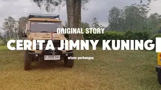 PWRJALANAN SI KUNING JIMNY JANGKRIK KEKUARGA PERBANGSA
