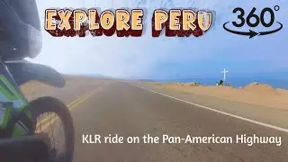 VR 360 POV Motorcycle Ride, Pan-American Highway, Peru coast. Kawasaki KLR, No Narration, Great ASMR