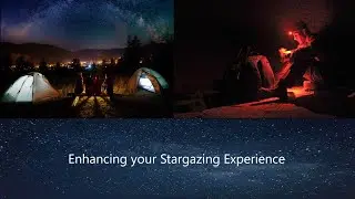 Enhancing your Stargazing Experience