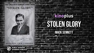 Stolen Glory I Mack Sennett | 1912
