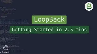 LoopBack.io Build REST APIs in under 2.5 mins