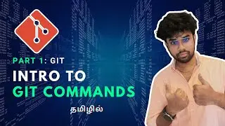 Introduction to Git in Tamil Part 1 | DevOps | Feat. Greens Technologies