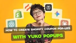 How to Create Shopify Coupon Pop-Ups with Yuko Popups