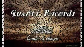 Quanti Ricordi - Cambi di Tempo - Pelosofolk