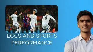 Egg Nutritional Science: An Exploration of Their Impact on Enhanced Athletic Performance