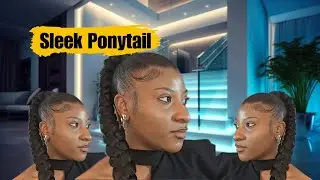 SLEEK BRAIDED PONYTAIL+ NO HEAT AND NO FLAKING