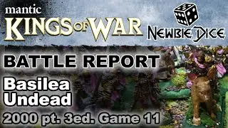 Kings of War Battle Report: Basilea vs Undead | Mantic's KOW 3ed 2000 KOW011