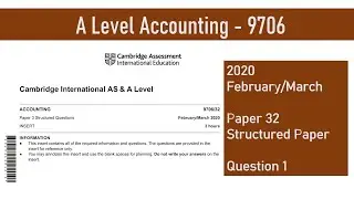 A Level Accounting February March 2020 Paper 32 9706/32 Question 1