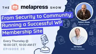 Running a Successful WordPress Membership Site | Adi Spiac (Cozmoslabs)