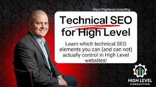 HighLevel Technical SEO: Master the Fundamentals & Stop 