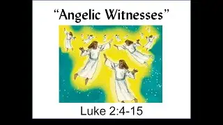 Angelic Witnesses