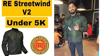Best Riding Jacket Under 5000 || ROYAL ENFIELD STREETWIND V2 || @royalenfield