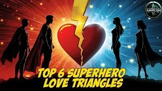 6 лучших любовных треугольников супергероев #marvel #dccomics #batman #spiderman #superman #wonde...