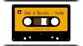 Fever At Barristers | Preston
