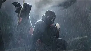1 Hour Sadness and Sorrow with Rain Sounds - Itachi Uchiha