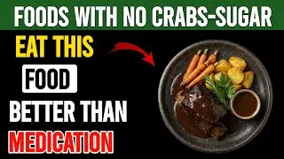 The 8 BEST Foods For Seniors With No Carbs & No Sugar ( MUST WATCH ) | Senior Health